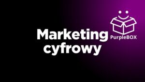 PurpleBOX.pl - PODSTRONY - Marketing cyfrowy